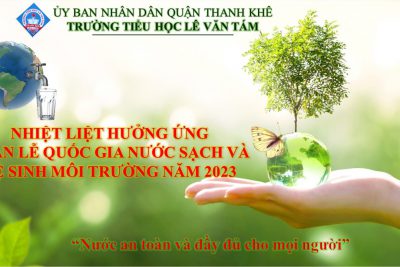 Hưởng ứng Tuần lễ quốc gia nước sạch và vệ sinh môi trường năm 2023.